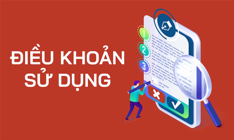 dieu khoan su dung 5 Những Điều Khoản Của Nhà Cái Người Chơi Cần Biết
